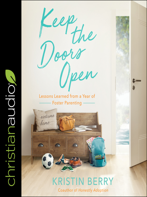Title details for Keep the Doors Open by Kristin Berry - Available